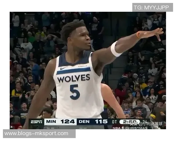 掘金与森林狼激战20场回顾球员表现与战术分析全解读